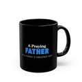 "Praying Father" BIK Black Mug (11oz, 15oz)